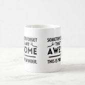 Mug Parfois on oublie que l'on est extraordinaire (Centre)