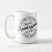 Mug Parfois Vous Oubliez Votre Super (Gauche)