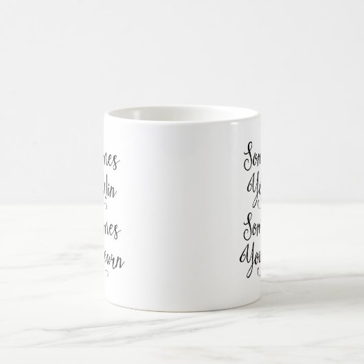 Mug Parfois vous vous gagnez parfois apprenez (Centre)