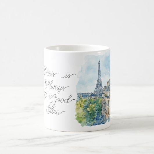 Mug Paris is Always A Good Idea (Centre)