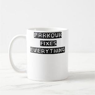 Mug Parkour Corrige Tout Les Femmes Les Hommes Aiment