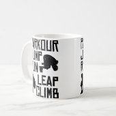 Mug Parkour Shirt - Jump Run Leap Climb (Devant gauche)