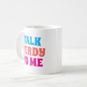 MUG PARLE-MOI SAVANT (Devant gauche)