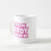 Mug Parle Nerdy (Devant gauche)