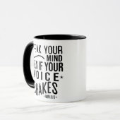 Mug Parle ton, même si ta voix tremble (Devant gauche)