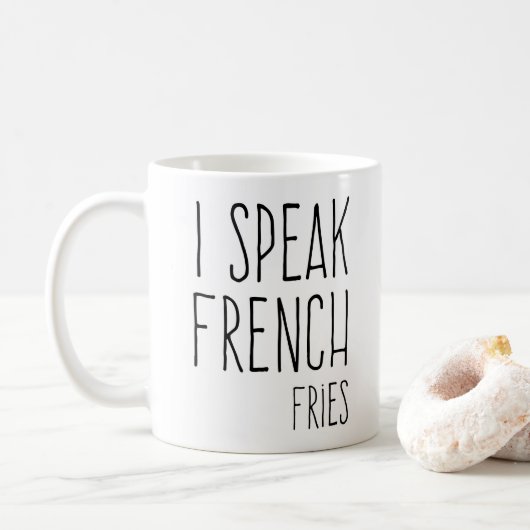 Mug Parlez français Fries Drôle (Avec donut)