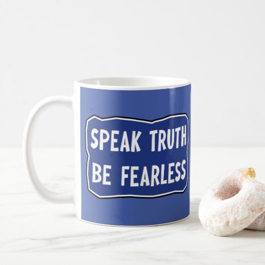 Mug Parlez la vérité Soyez sans peur (Avec donut)
