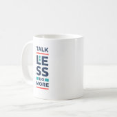 Mug Parlez moins Faites plus (Devant gauche)