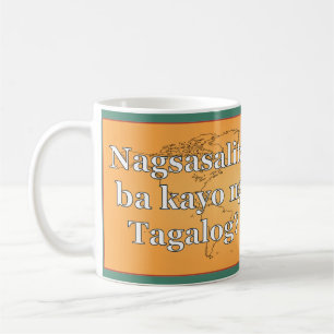 Mug Parlez-vous le tagalog ? en tagalog. Indicateur wf