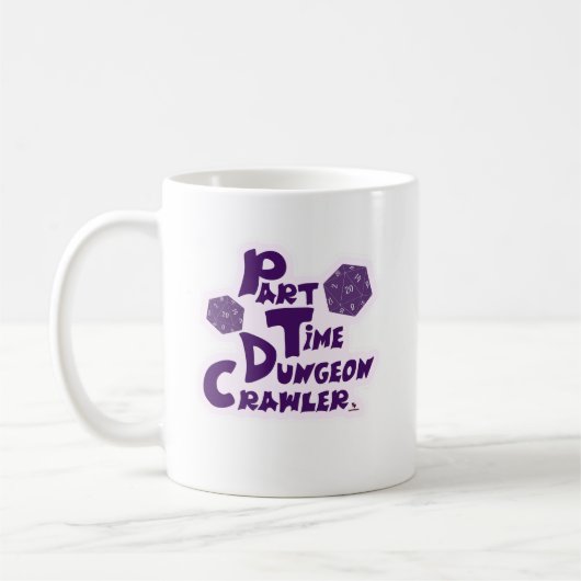 Mug Part Time Dungeon Crawler RPG Gamer Fun (Gauche)