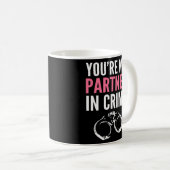 Mug Partenaire En Ami Criminel (Devant droit)