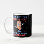 Mug Pas 4 juillet Jusqu'À Ce Que Mon Weiner Sorte Drôl (Gauche)