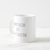 Mug Pas Antisocial, mais socialement sélectif (Devant gauche)