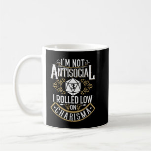 Mug Pas antisocial, Rollé Faible Charisma Drôle