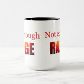 Mug Pas assez de rage (Centre)