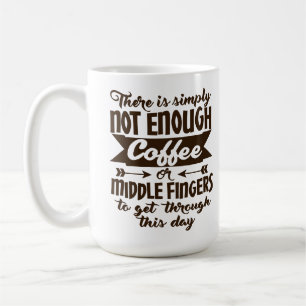 Mug Pas assez de typographie de café