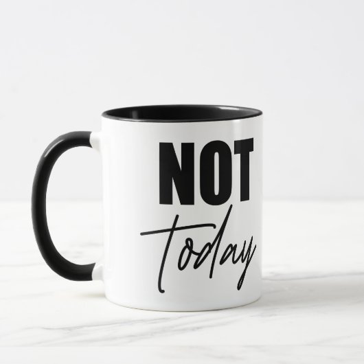 Mug Pas aujourd'hui (Gauche)