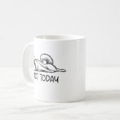 Mug pas aujourd'hui (Devant gauche)