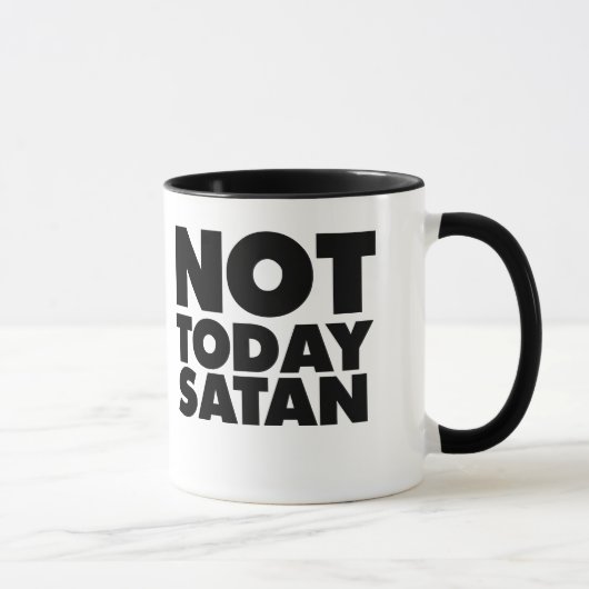 Mug Pas aujourd'hui Satan (Droite)