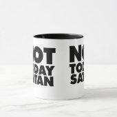 Mug Pas aujourd'hui Satan (Centre)