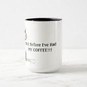 Mug Pas Avant Mon Café (Centre)