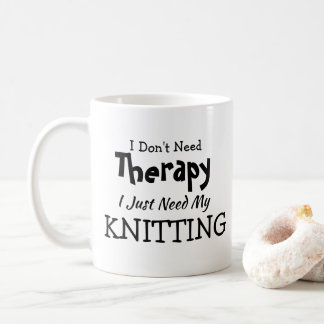 Mug Pas besoin de thérapie juste mon Tricot Anniversai
