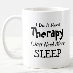 Mug Pas besoin de thérapie juste plus de sommeil Noël