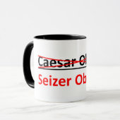 Mug Pas César Obama - ce devrait être Seizer Obama (Devant gauche)