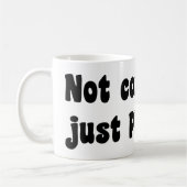 Mug Pas Concédé, Juste Parfait (Gauche)