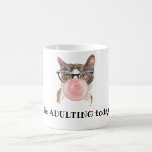Mug Pas d'adultes aujourd'hui drôle Chat