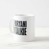 Mug Pas de Biryani pas de Talkie (Devant gauche)
