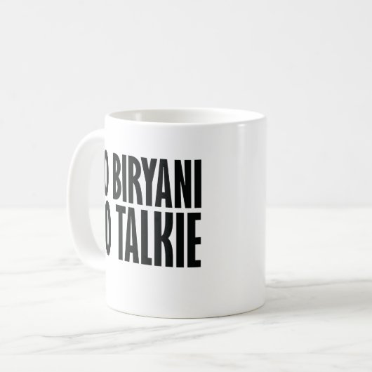 Mug Pas de Biryani pas de Talkie (Devant gauche)