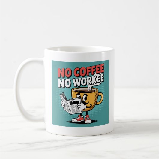 Mug Pas de café ni de travail (Gauche)