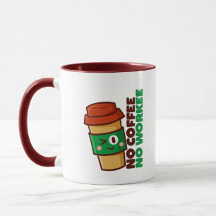 Mug Pas de café Pas de boue de travail