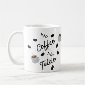 Mug Pas de café, pas de parlote (Gauche)