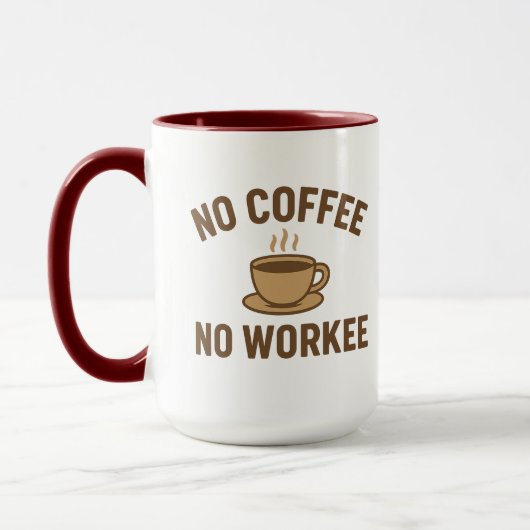 Mug Pas de café Pas de travail - Drôle conception de l (Gauche)