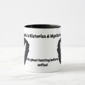 Mug Pas de chasse fantôme avant le café (Centre)