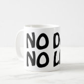 MUG PAS DE CHIEN PAS DE VIE (Devant gauche)