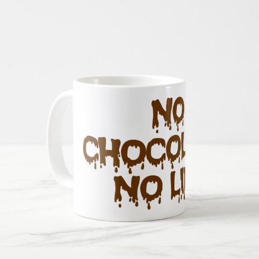 MUG PAS DE CHOCOLAT PAS DE VIE (Devant gauche)