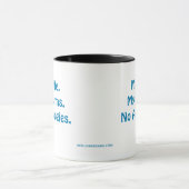 Mug Pas de collection d'excuses de MDillon Designs (Centre)