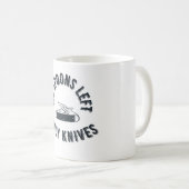 Mug Pas de cuillères, seulement des couteaux (Devant droit)
