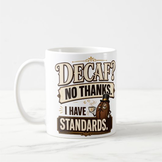 Mug Pas de décaféiné  (Gauche)