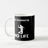Mug Pas de Dminton Pas de navette à vie (Gauche)
