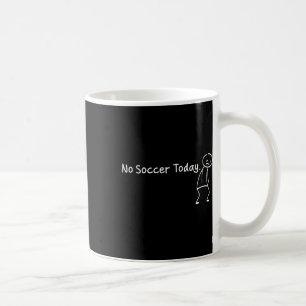 Mug Pas de football aujourd'hui drôle triste Stickman