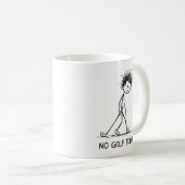 Mug Pas de golf aujourd'hui Funny Sad Stick Figure Gol (Devant droit)