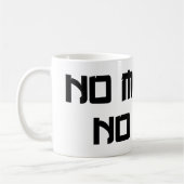 MUG PAS DE MANGA PAS DE VIE (Gauche)