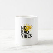 Mug Pas de mauvaises vidéos | Conception positive de d (Centre)