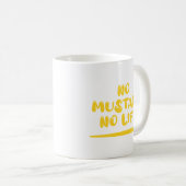 Mug Pas de moutarde Pas de vie (Devant droit)