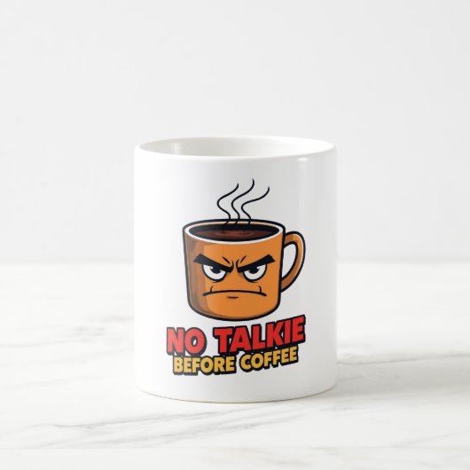 Mug Pas de Parole Avant le Café (Centre)