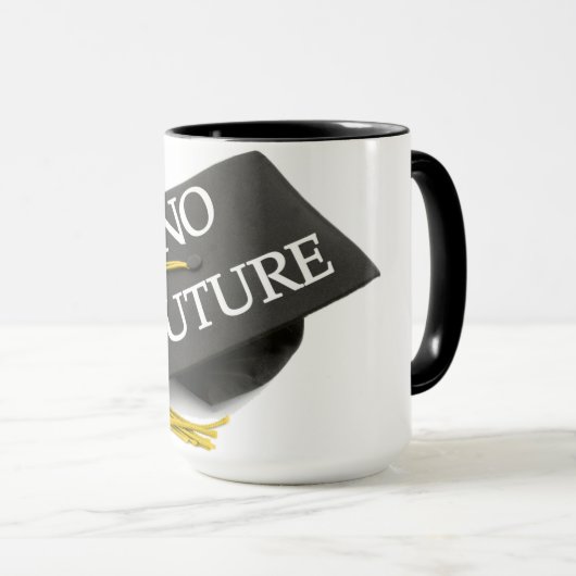 Mug "Pas de plafond de diplômes futurs" (Devant droit)